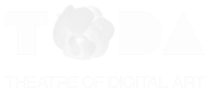 TODA — Theatre of Digital Art